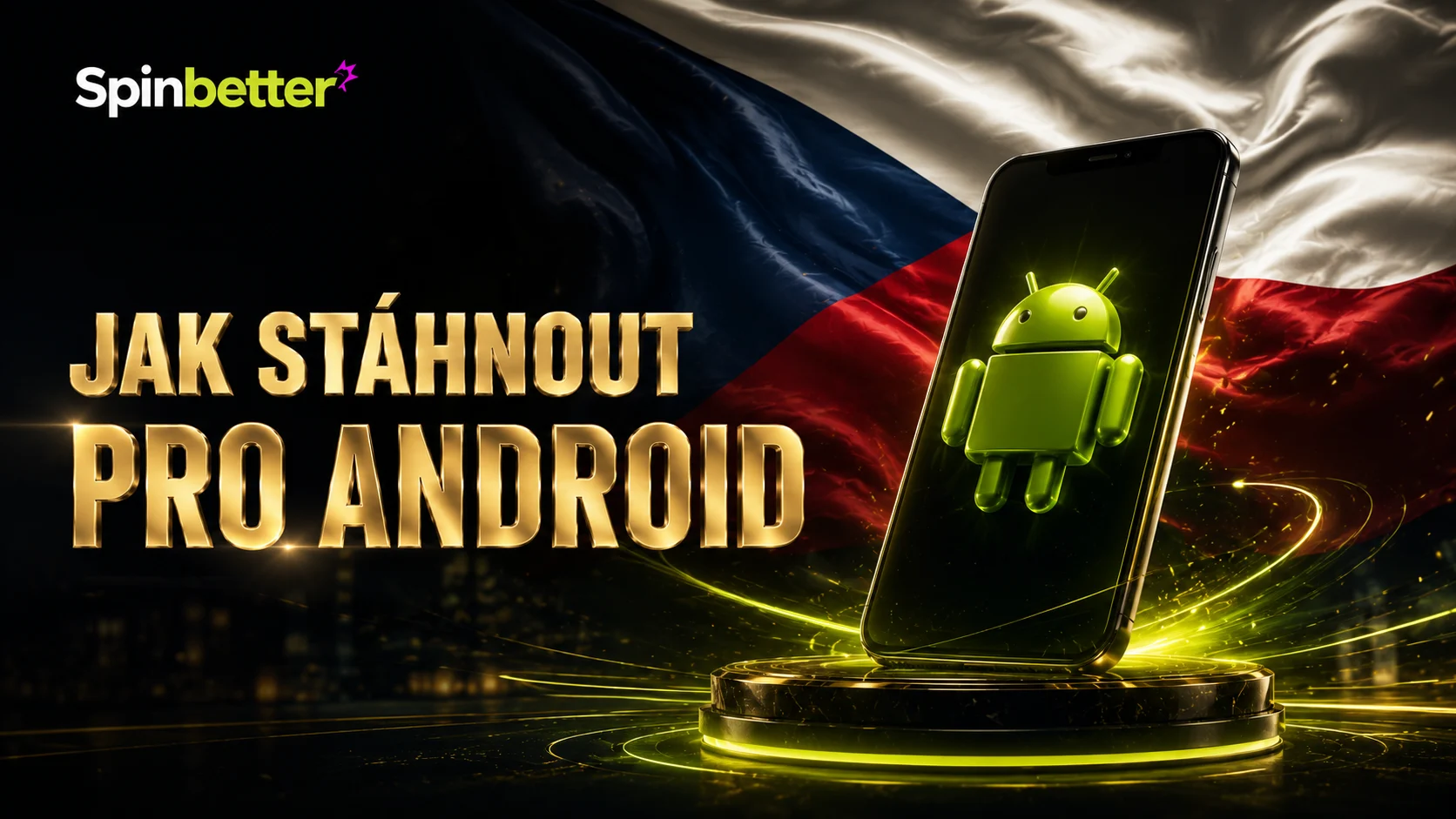 Jak stáhnout Spinbetter pro Android