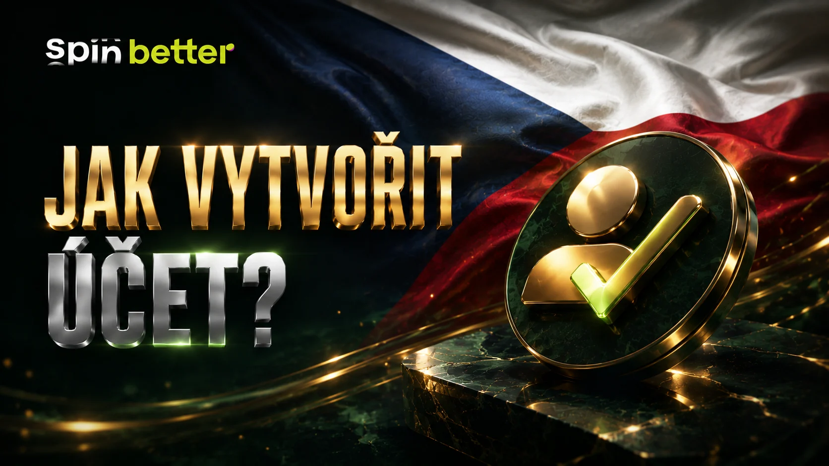 Spinbetter – jak si vytvořit účet